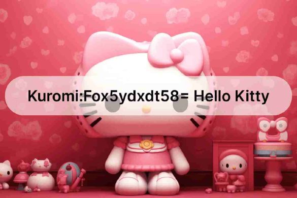 kuromi:fox5ydxdt58= hello kitty: Amazing Character